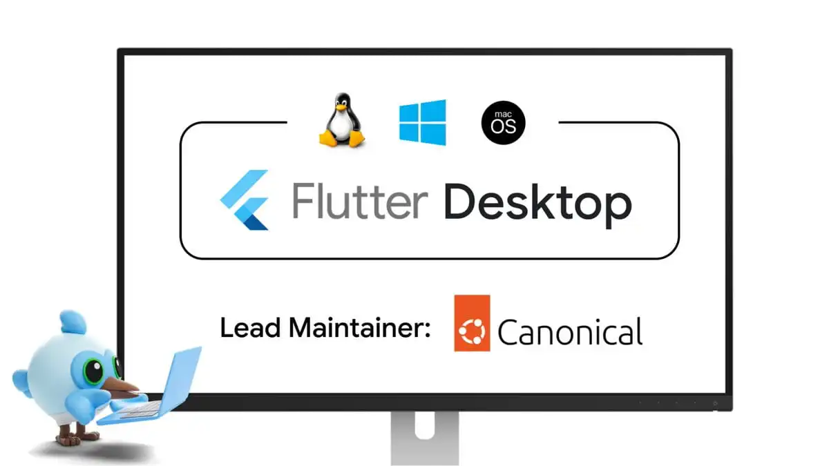 Canonical preia mentenanța Flutter Desktop pentru Windows, macOS și Linux
